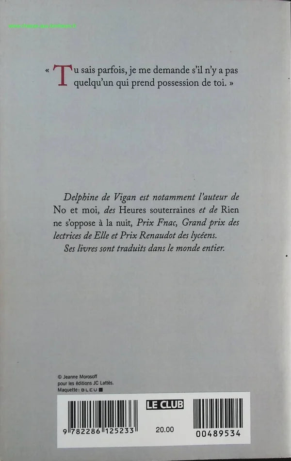 D'après une histoire vraie - Delphine de Vigan - Livre