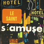 Le Saint s'amuse - Leslie CHARTERIS - livre