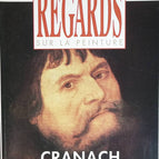 Cranach - Regards sur la peinture - n° 48 - revue magazine