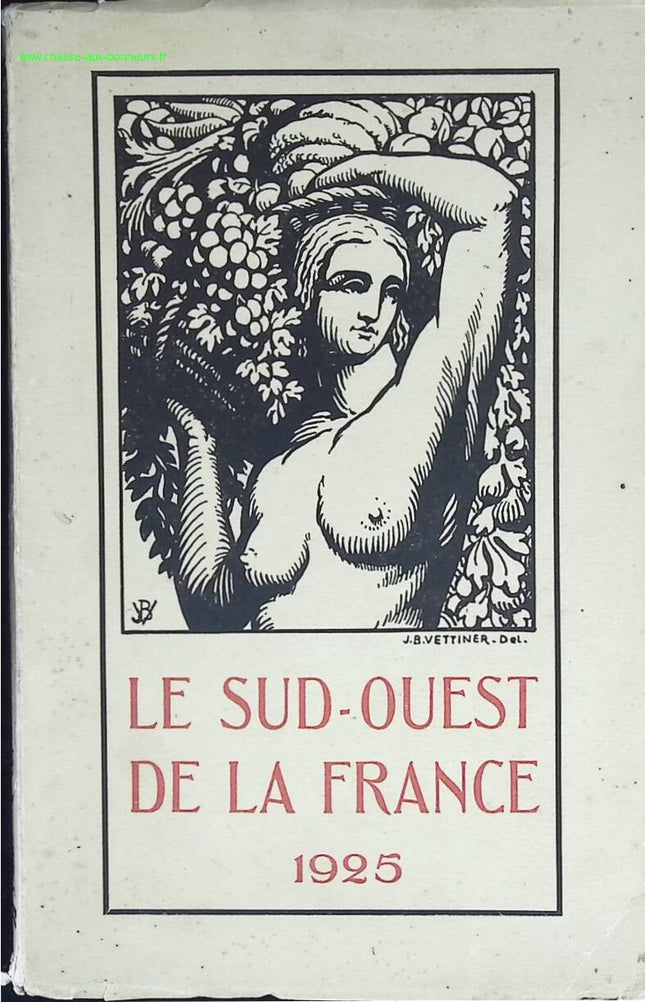 Southwest France 1925 - JB Vettiner - book