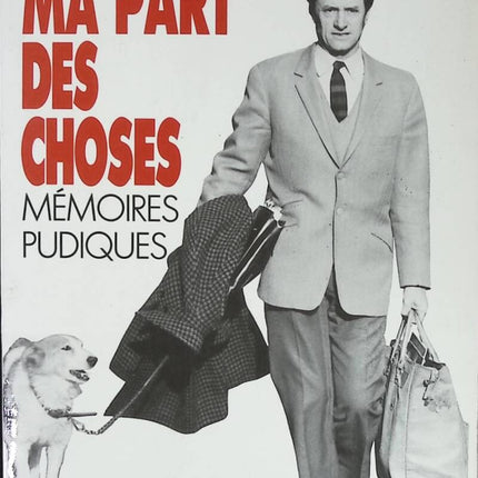 My Share of Things - Modest Memoirs - Georges de Caunes - book