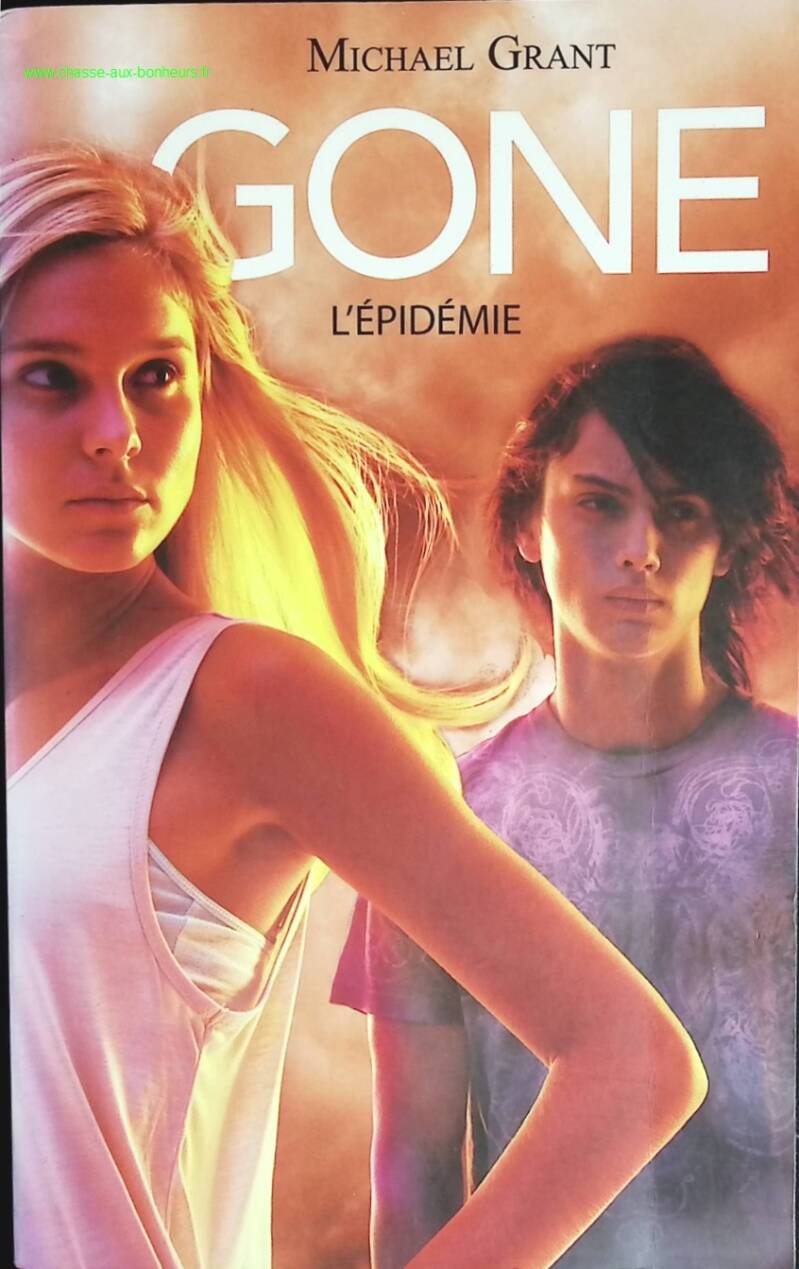 Gone - Tome 4 - L'épidémie - Michael Grant - livre