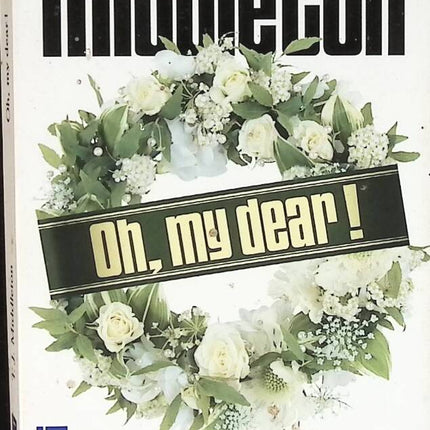 Roman contemporain américain occasion – Oh my dear ! – T. J. Middleton – émotions, relations et quête de soi - livre