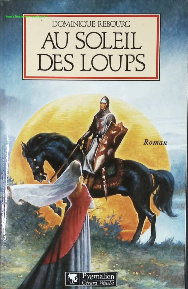 In the Sun of Wolves - Dominique Rebourg - book