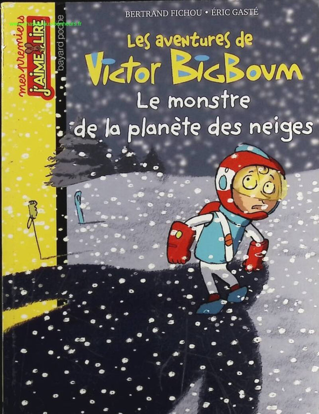 Das Monster vom Schneeplaneten - Bertrand Fichou - Buch