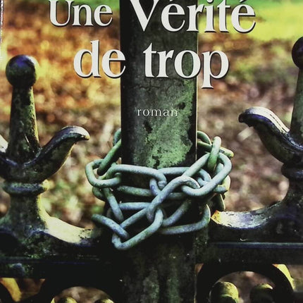 Une Verite De Trop - Brigitte Varel - livre