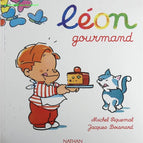 Léon le gourmand - Piquemal, Fabienne Boisnard - Livre