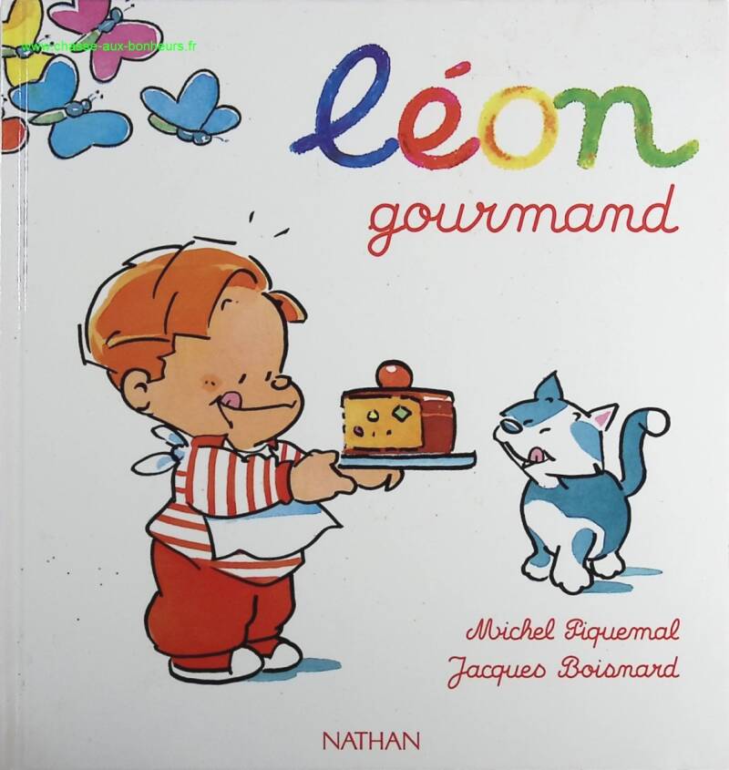 Leon the Greedy - Piquemal, Fabienne Boisnard - Book
