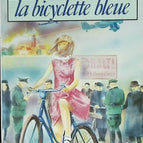 The Blue Bicycle - Régine Deforges - 1984 - book