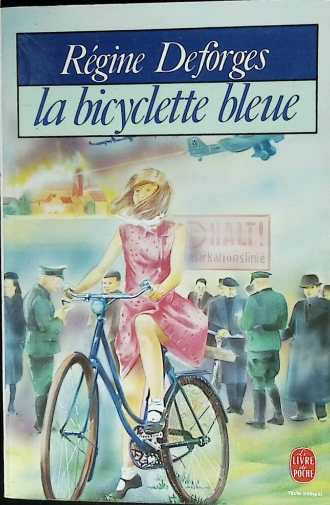 La Bicyclette Bleue - Régine Deforges - 1984 - livre