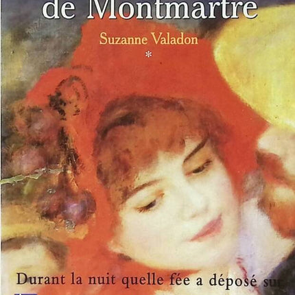 Suzanne Valadon Volume 1 - The Stairs of Montmartre - Michel Peyramaure - 2000 - book