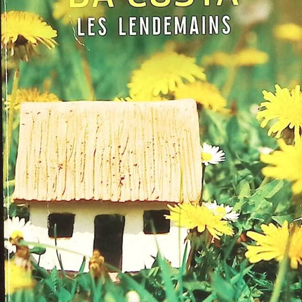 Les Lendemains – Mélissa Da Costa – roman contemporain émotion deuil reconstruction drame familial d’occasion - livre