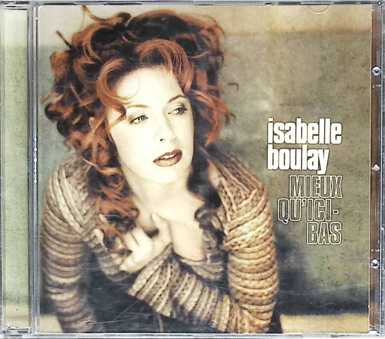 Better than here below - Isabelle Boulay - CD