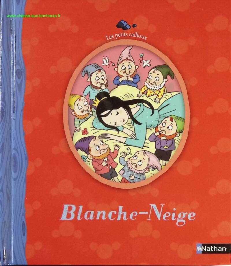 Blanche neige - Les petits cailloux - Livre