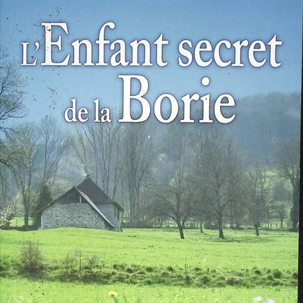 Das geheime Kind der Borie - René Barral - 2012 - Buch