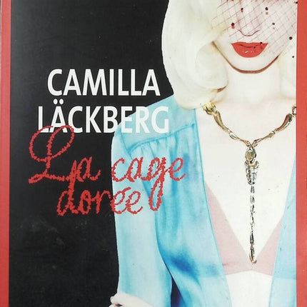 Der vergoldete Käfig - Camilla Lackberg - Buch
