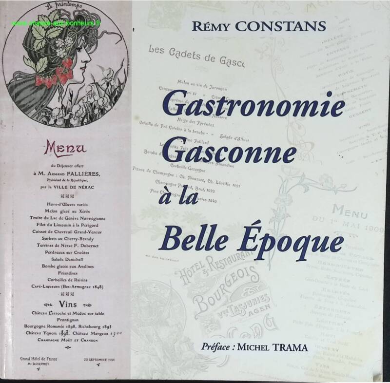 Gastronomie Gasconne à la belle époque - Rémy Constans - livre