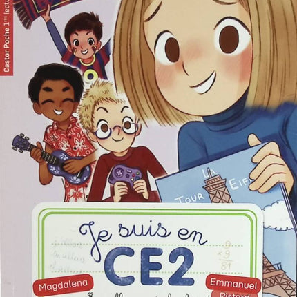 Ich bin in CE2 – Gemeinsam sind wir stärker! – Buch