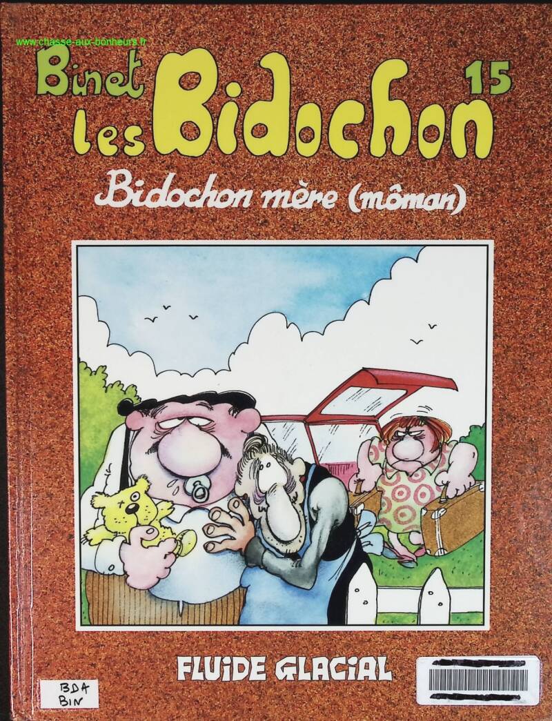 Les Bidochon, tome 15 - Bidochon mère (môman) - Binet - livre BD