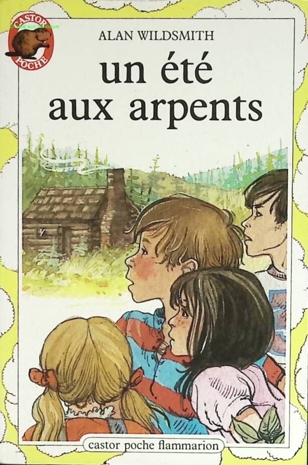Un Été aux arpents - Wildsmitch Alan - livre