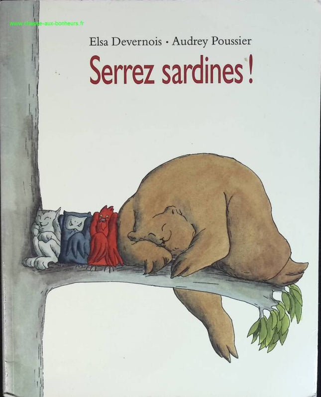 Serrez sardines ! - Elsa Devernois, Audrey Poussier - livre