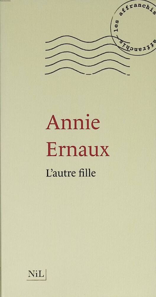 The Other Girl - Annie Ernaux - 2011 - book