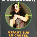 Assault on the Cartel - Executioner Gerard De Villers - Don Pendleton - Book