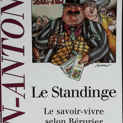 Le Standinge - Die Kunst des Lebens nach Bérurier - San-Antonio - 1999 - Buch