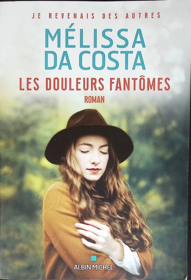 The Phantom Pains - Mélissa Da Costa - 2022 - book