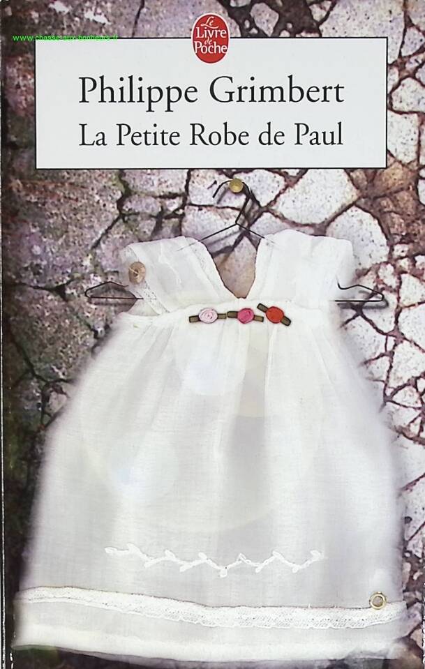 Roman contemporain français occasion – La Petite Robe de Paul – Philippe Grimbert – émotions, relations et quête d’identité - livre
