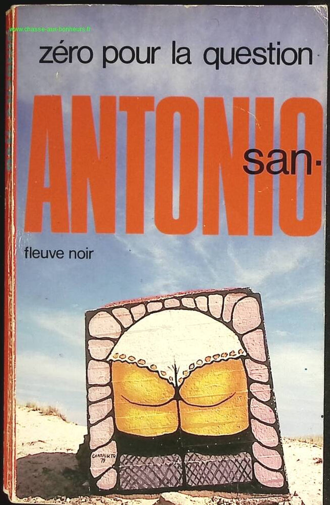 Zéro pour la question – San-Antonio (Frédéric Dard) – Polar humoristique de la série culte – Roman policier – Occasion - livre