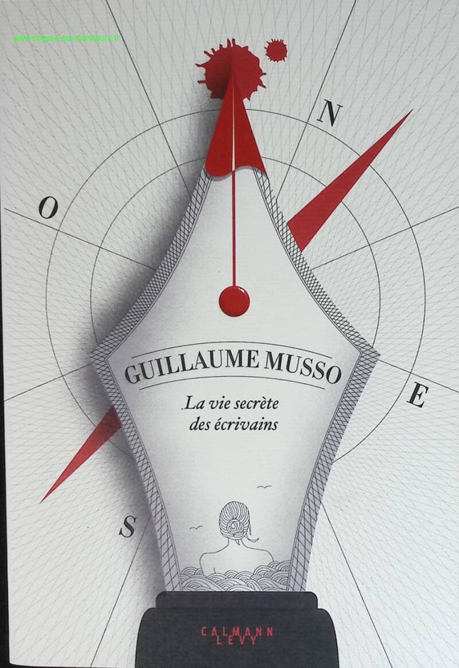La vie secrète des écrivains - Guillaume Musso - livre