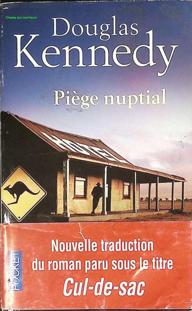 Piège nuptial - Douglas Kennedy - livre