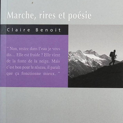 Marche, rires et poésie - Claire Benoit - livre