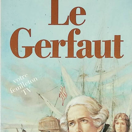 Der Gerfaut – Juliette Benzoni – 1988 – Buch
