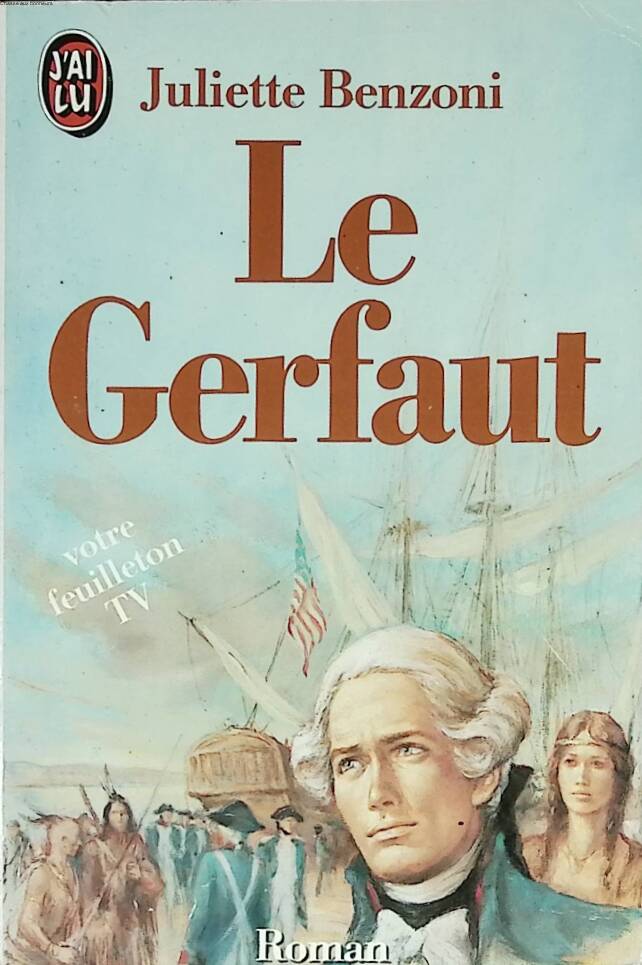 Der Gerfaut – Juliette Benzoni – 1988 – Buch