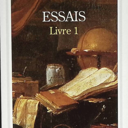 Essais - Livre 1 - Michel de Montaigne - 2001 - livre