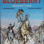 Rédemption - La jeunesse de Blueberry - Tome 19 - Corteggiani François - 2010 - livre BD