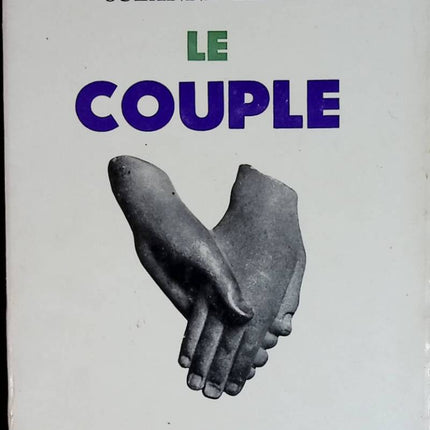 Le couple - Suzanne Lilar - livre