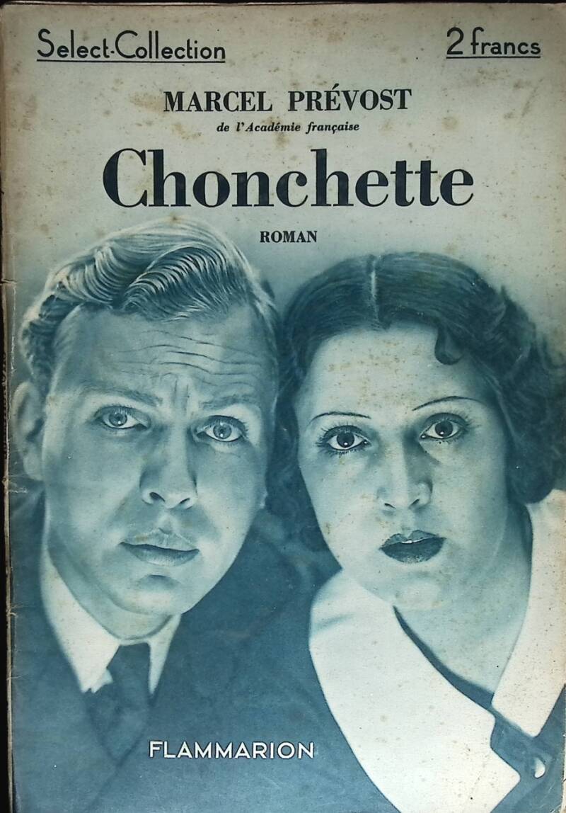 Chonchette - Select Collection N° 53 - Marcel Prévost - 1935 - livre