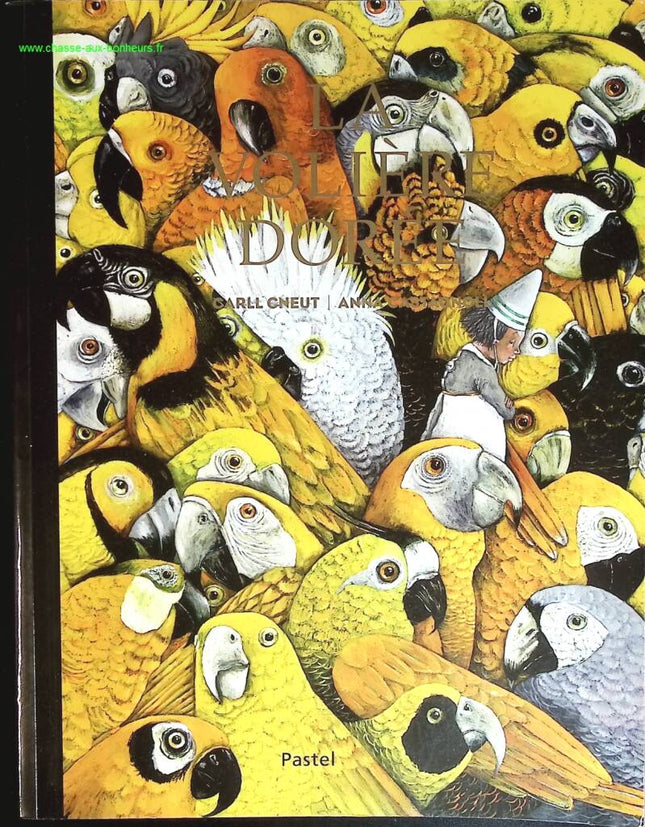 La volière dorée - Anna Castagnoli - livre