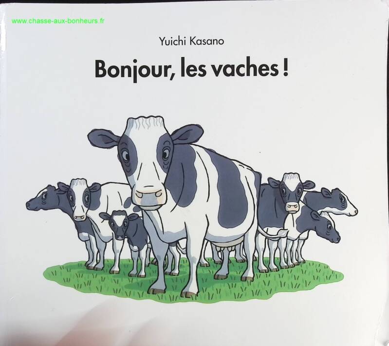 Bonjour, les vaches ! - Yuichi Kasano - Livre