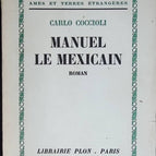 Manuel der Mexikaner – Carlo Coccioli – Buch