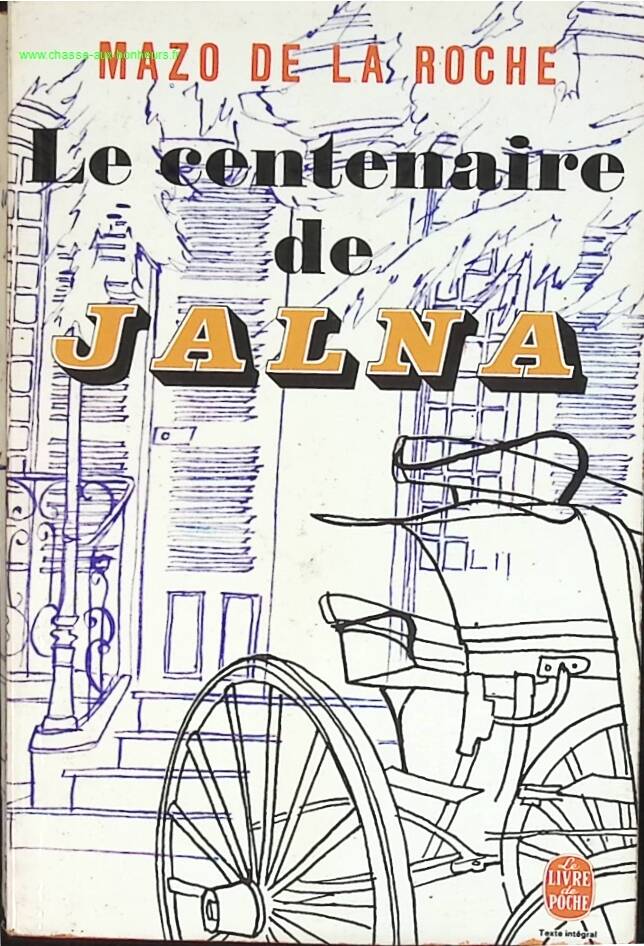 Le centenaire de Jalna - Mazo De La Roche - livre