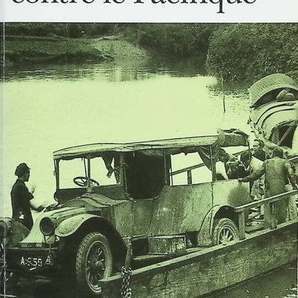 A Dam Against the Pacific - Marguerite Duras - 2001 - book