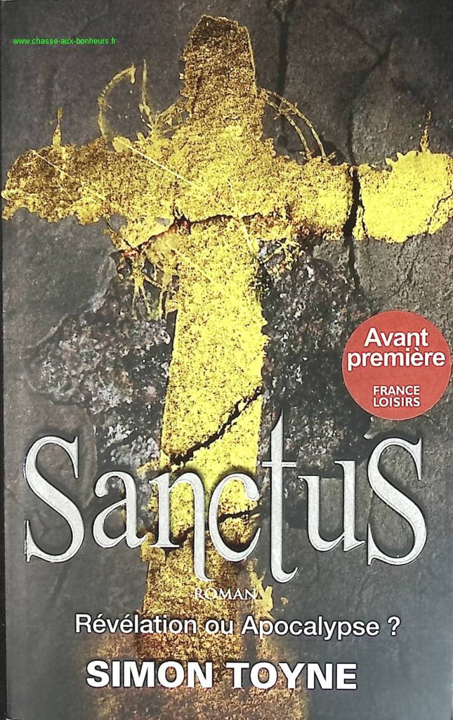 Sanctus - Toyne Simon - livre