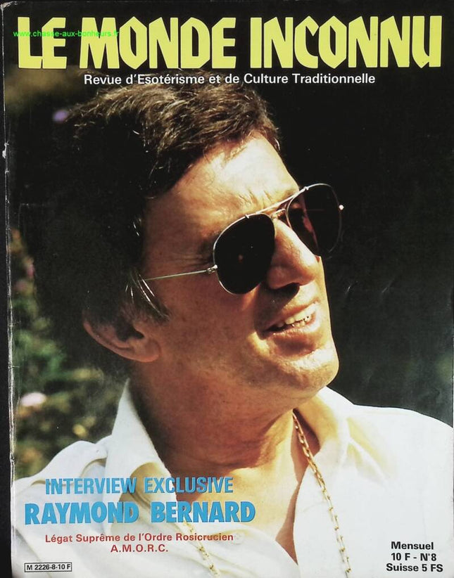 Raymond Bernard - Le monde inconnu - n° 8 - 1980 - revue magazine - ésotérisme