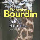 So Far, So Close - Françoise Bourdin - book