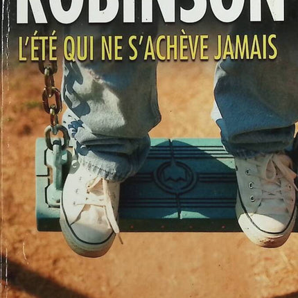 L'été qui ne s'achève jamais - Peter ROBINSON - livre