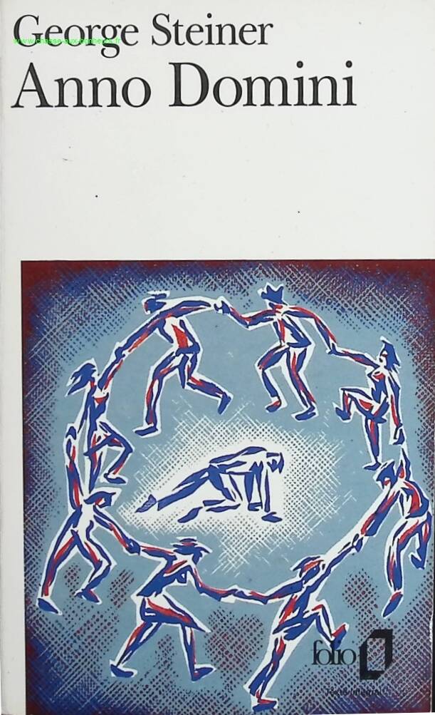 Anno Domini - George Steiner - book